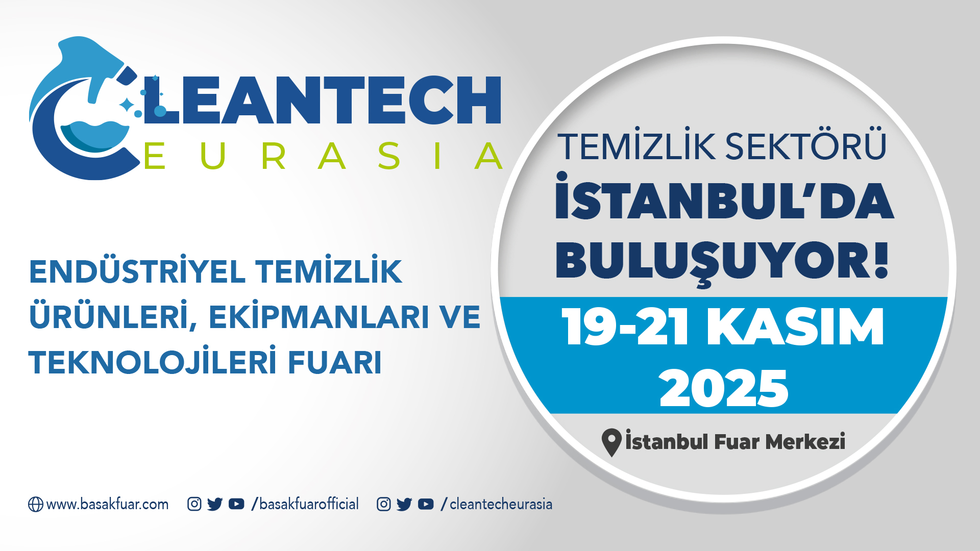 CleanTech Eurasia Industrial Cleaning Technologies Expo 2025 - Istanbul